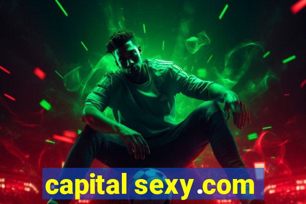 capital sexy.com